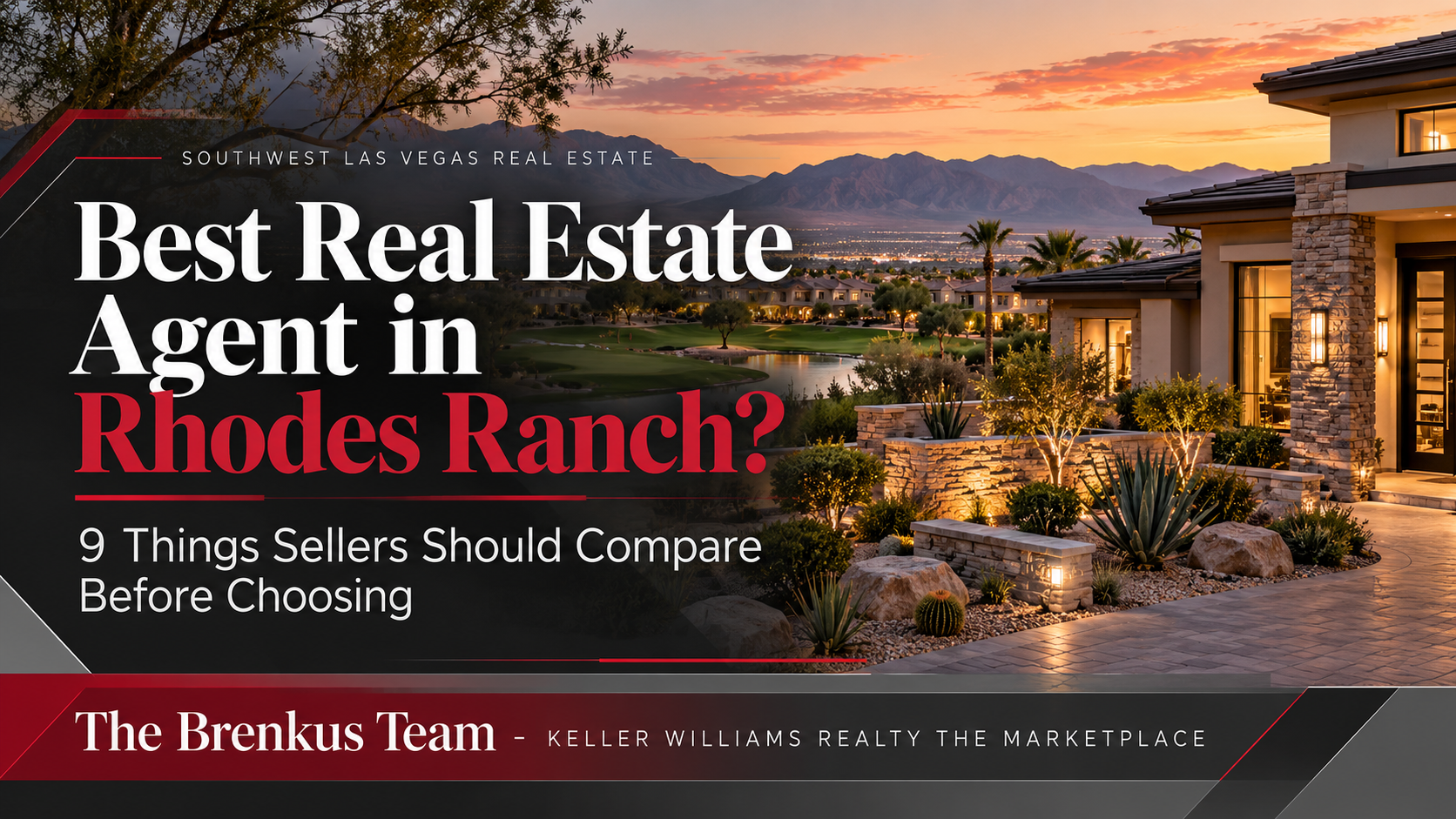 Best Real Estate Agent in Rhodes Ranch