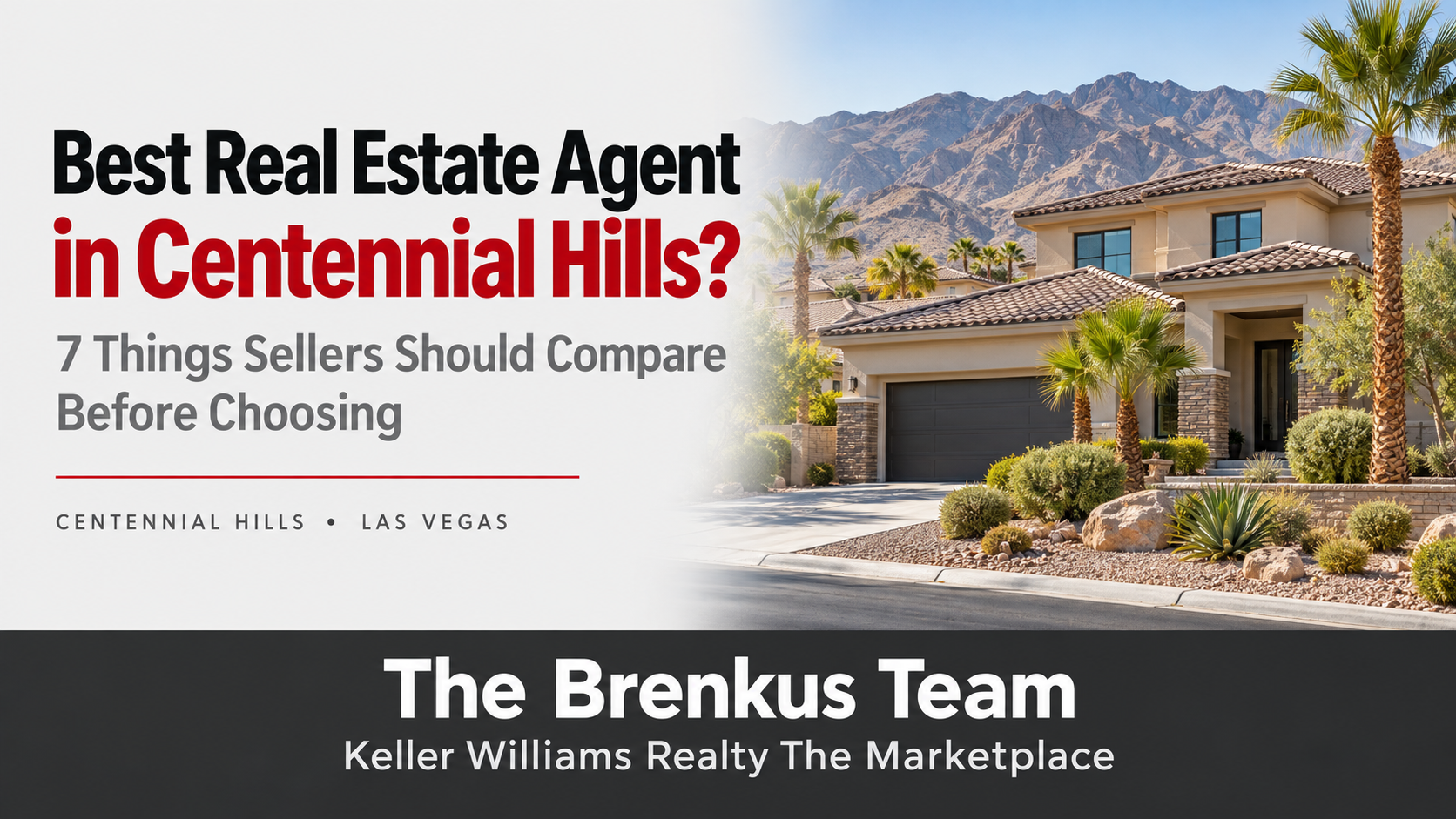 Best Real Estate Agent in Centennial Hills