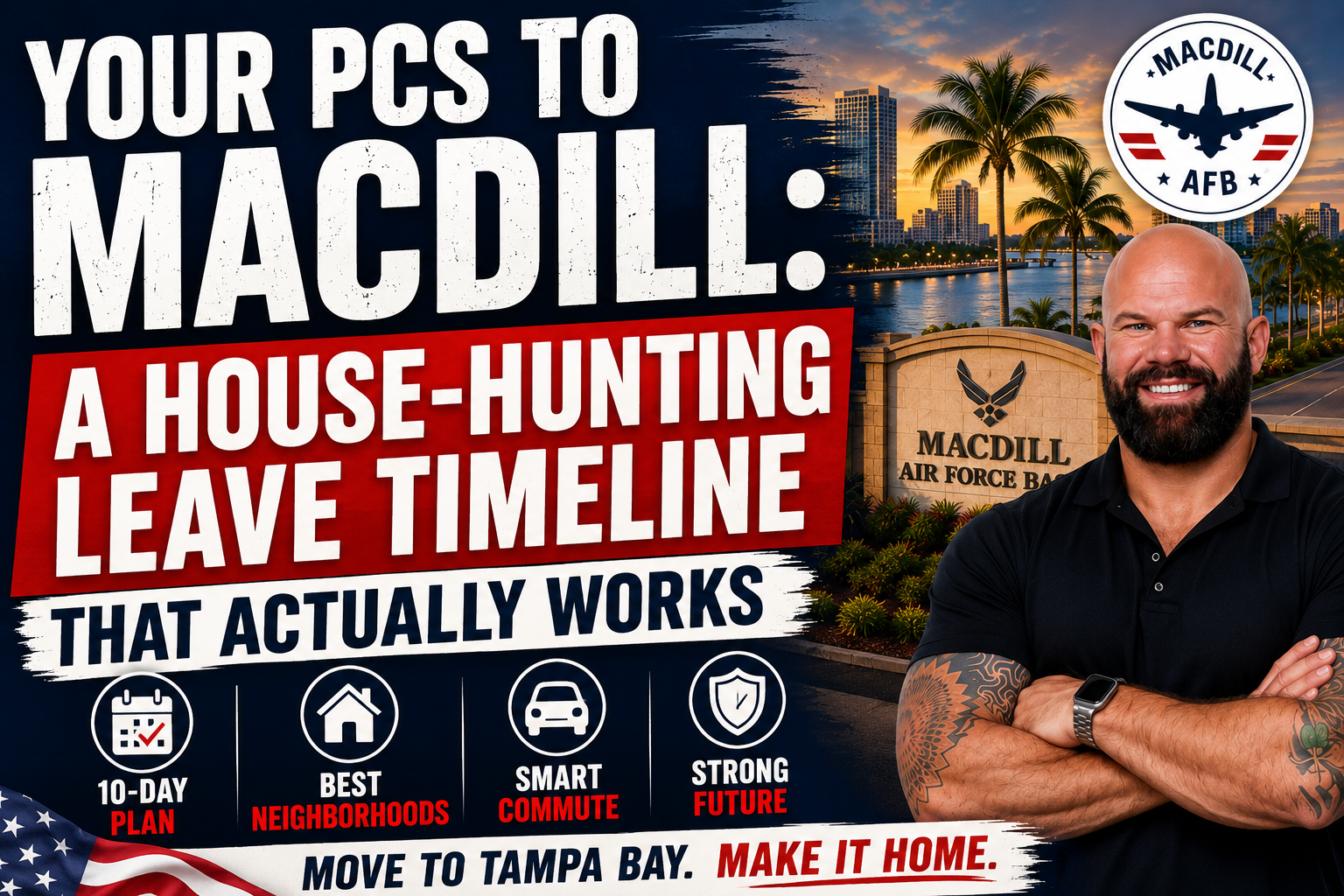 Your PCS to MacDill: A House-Hunting Leave Timeline That Actually Works header image.