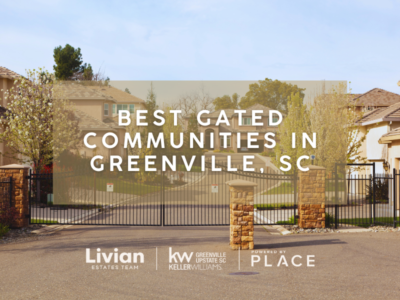 Best Gated Communities in Greenville, SC