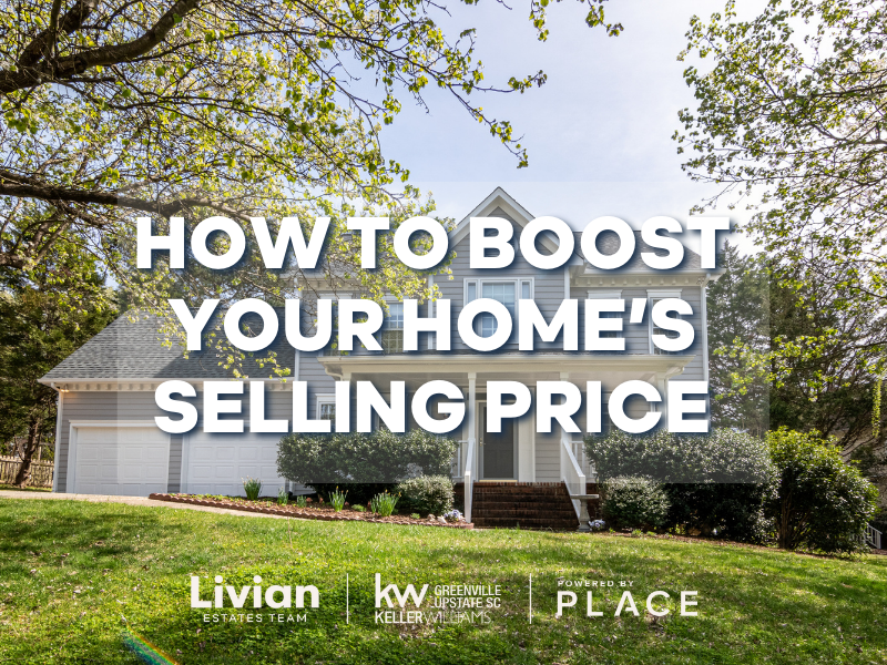 How to Boost Your Homes Selling Price