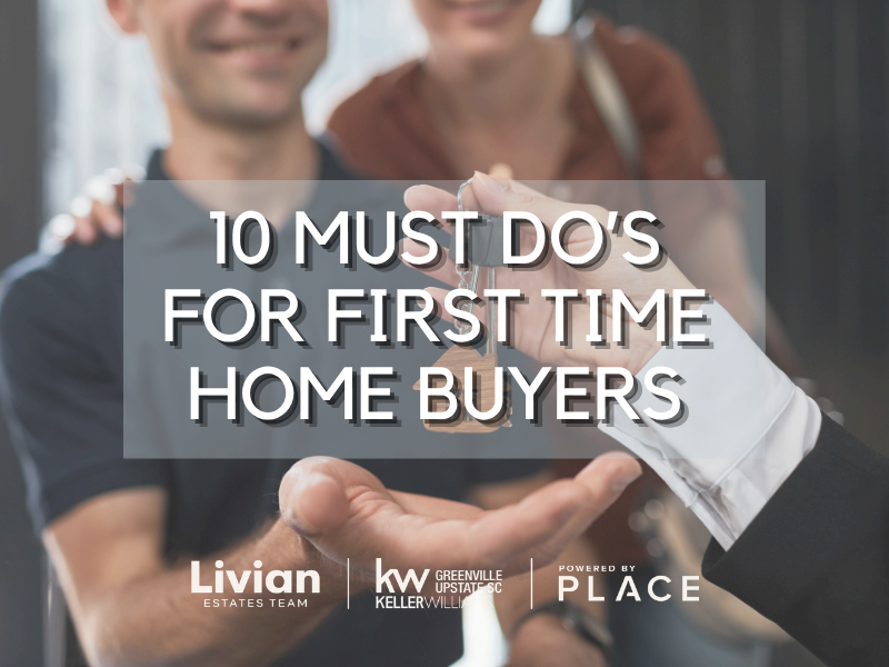 10 Must Do for First Time Home Buyers