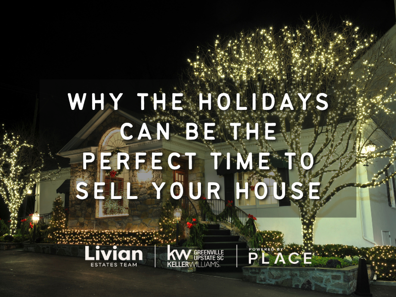 Why the Holidays Can Be the Perfect Time to Sell Your House
