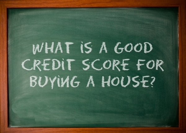 What is a good credit score for buying a house