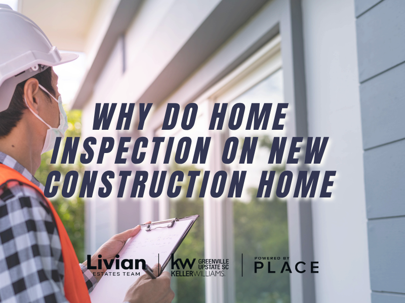 Why Do Home Inspection on New Construction Home