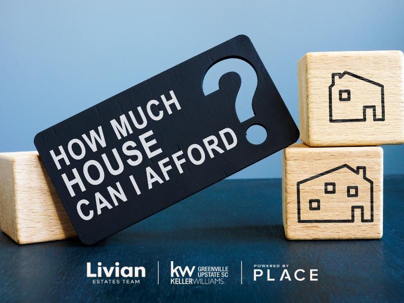 How Much House Can I Afford in Greenville