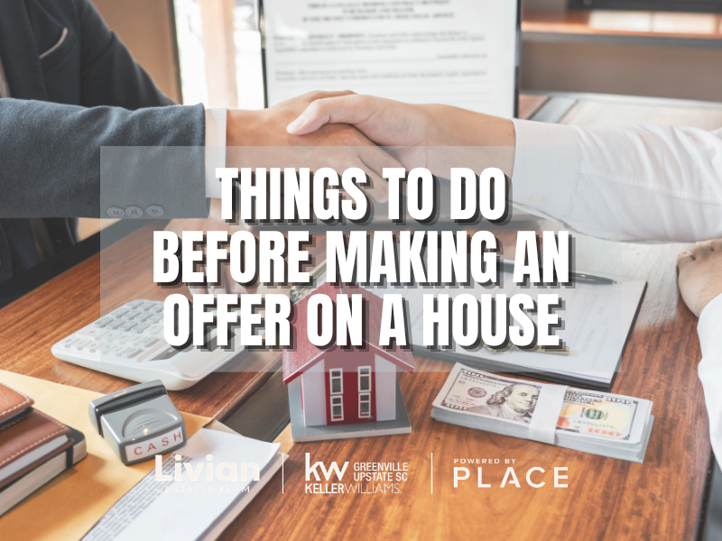 Things to Do Before Making an Offer on a House