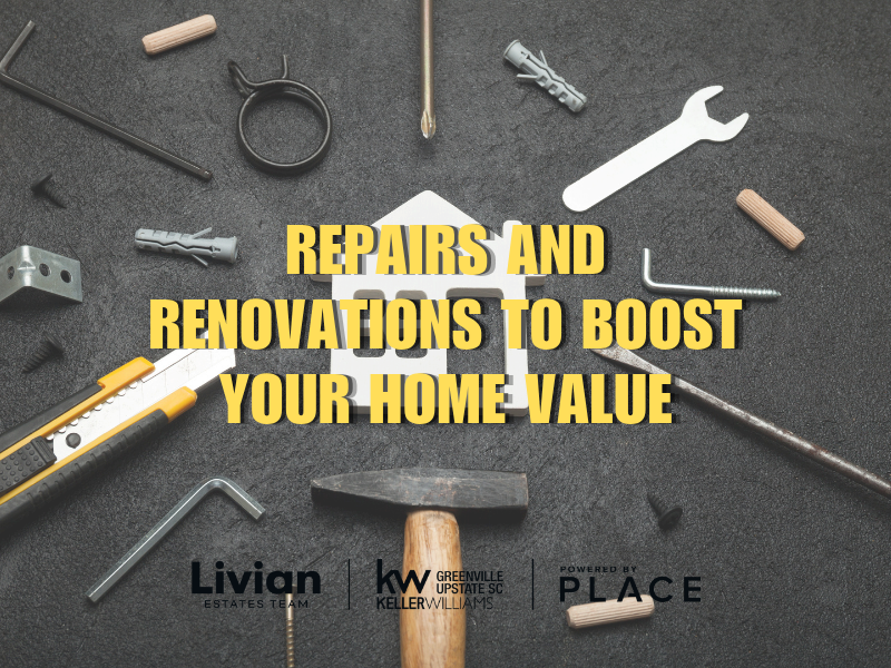 Repairs and Renovations to Boost Your Home Value