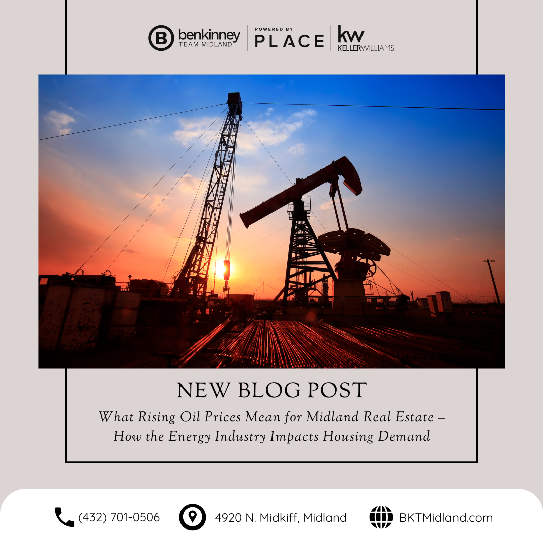 What Rising Oil Prices Mean for Midland Real Estate – How the Energy Industry Impacts Housing Demand header image.