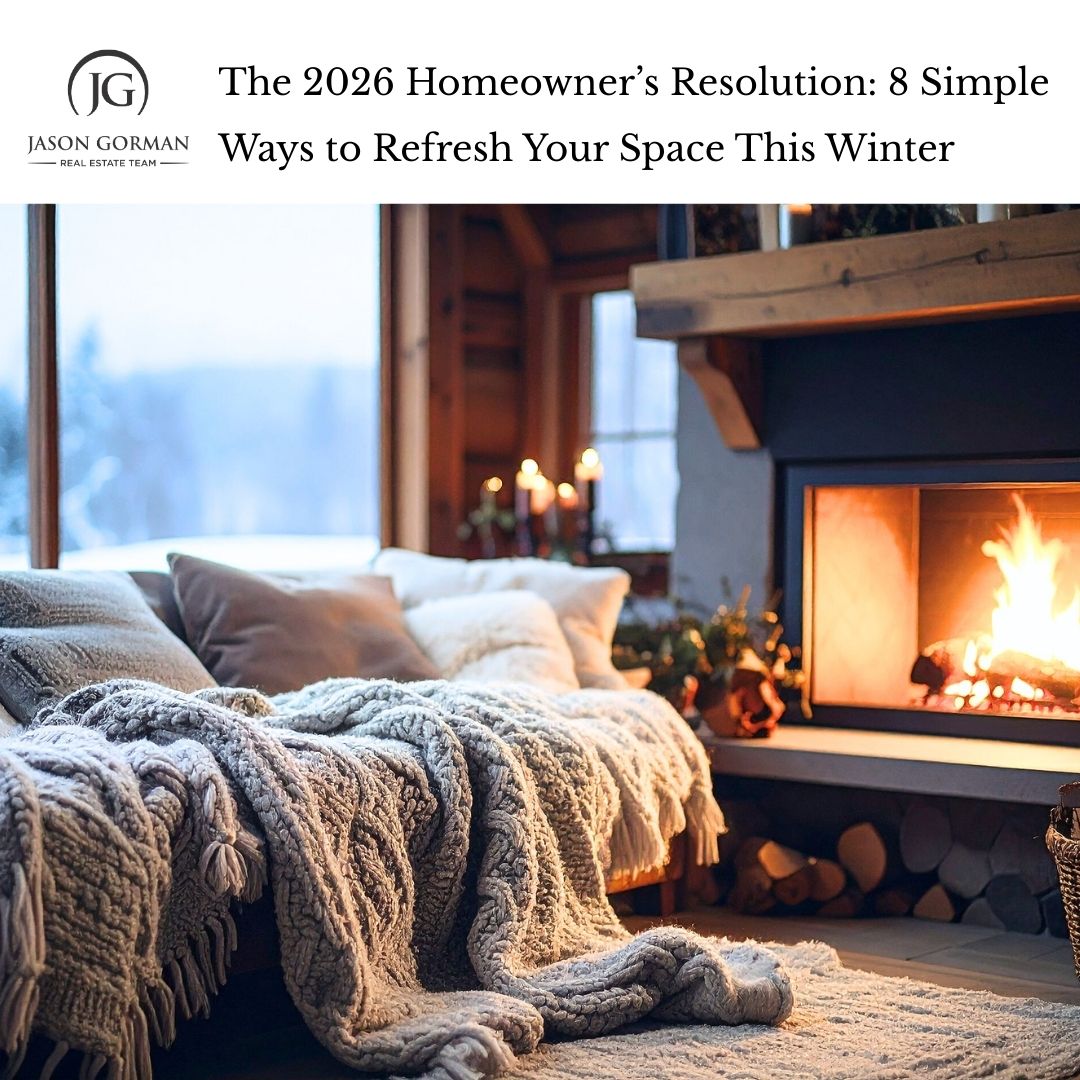 The 2026 Homeowner’s Resolution: 8 Simple Ways to Refresh Your Space This Winter header image.