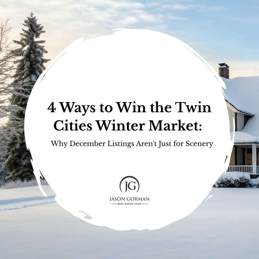4 Ways to Win the Twin Cities Winter Market: Why December Listings Aren't Just for Scenery header image.