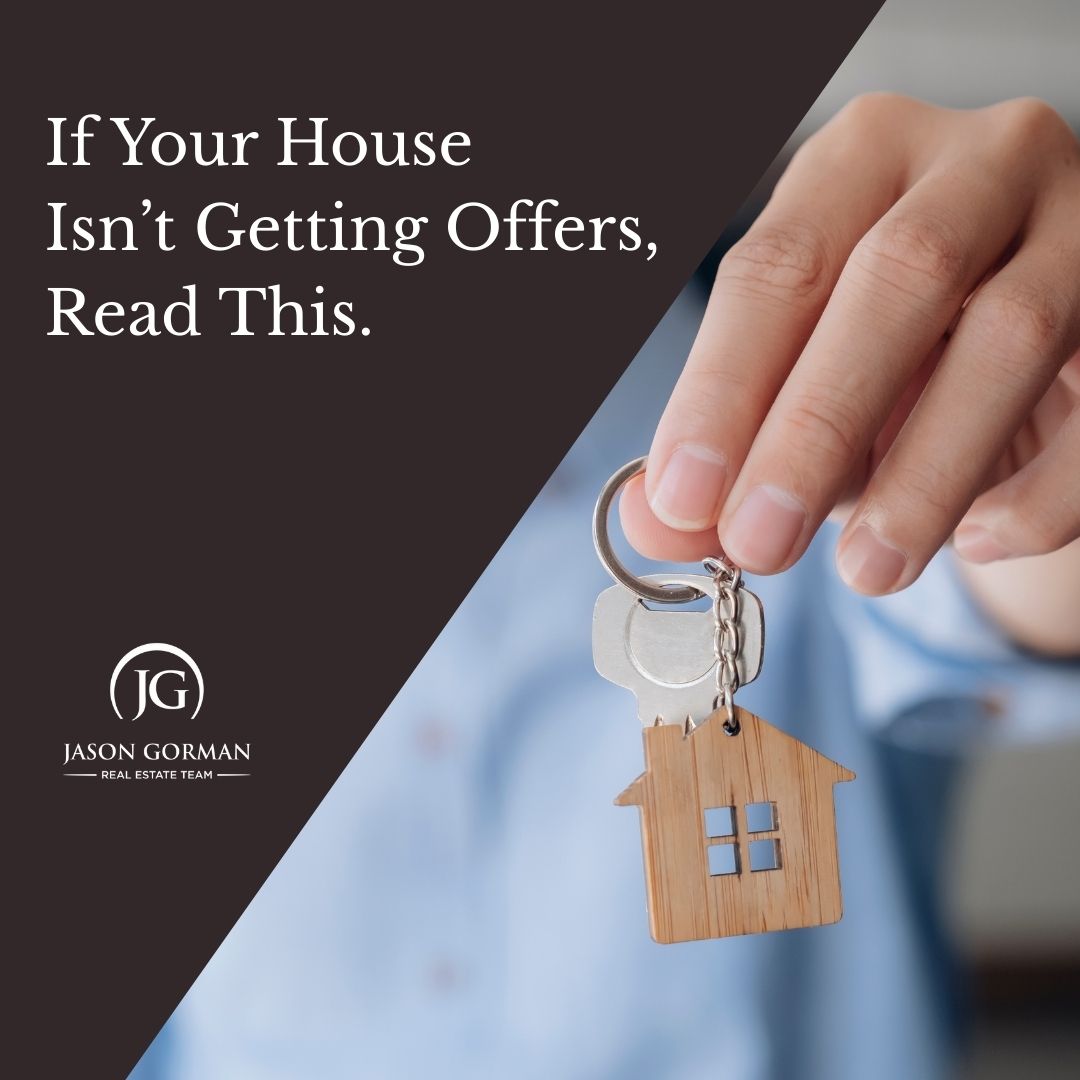If Your House Isn’t Getting Offers, Read This. header image.
