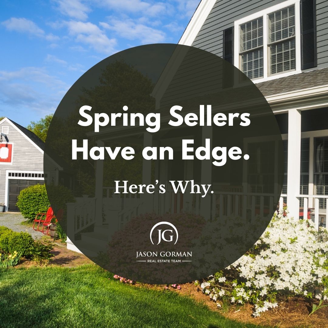 Spring Sellers Have an Edge. Here’s Why. header image.