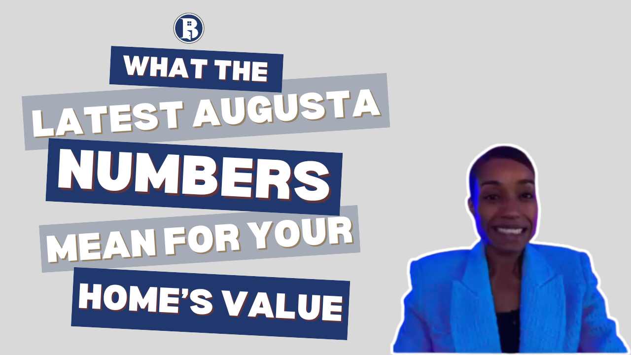 What the Latest Augusta Numbers Mean for Your Home’s Value header image.