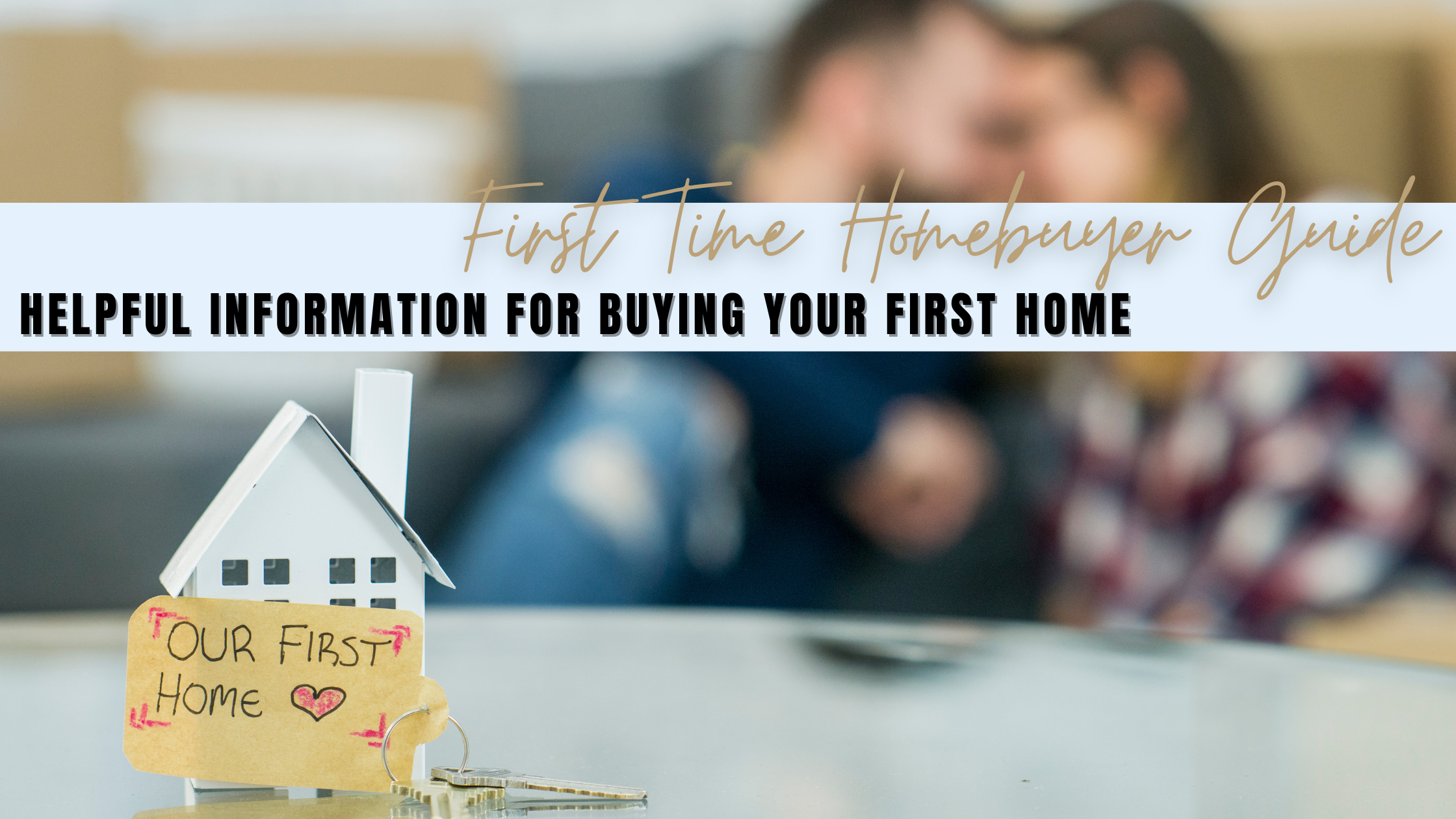 First-Time Homebuyer Guide header image.