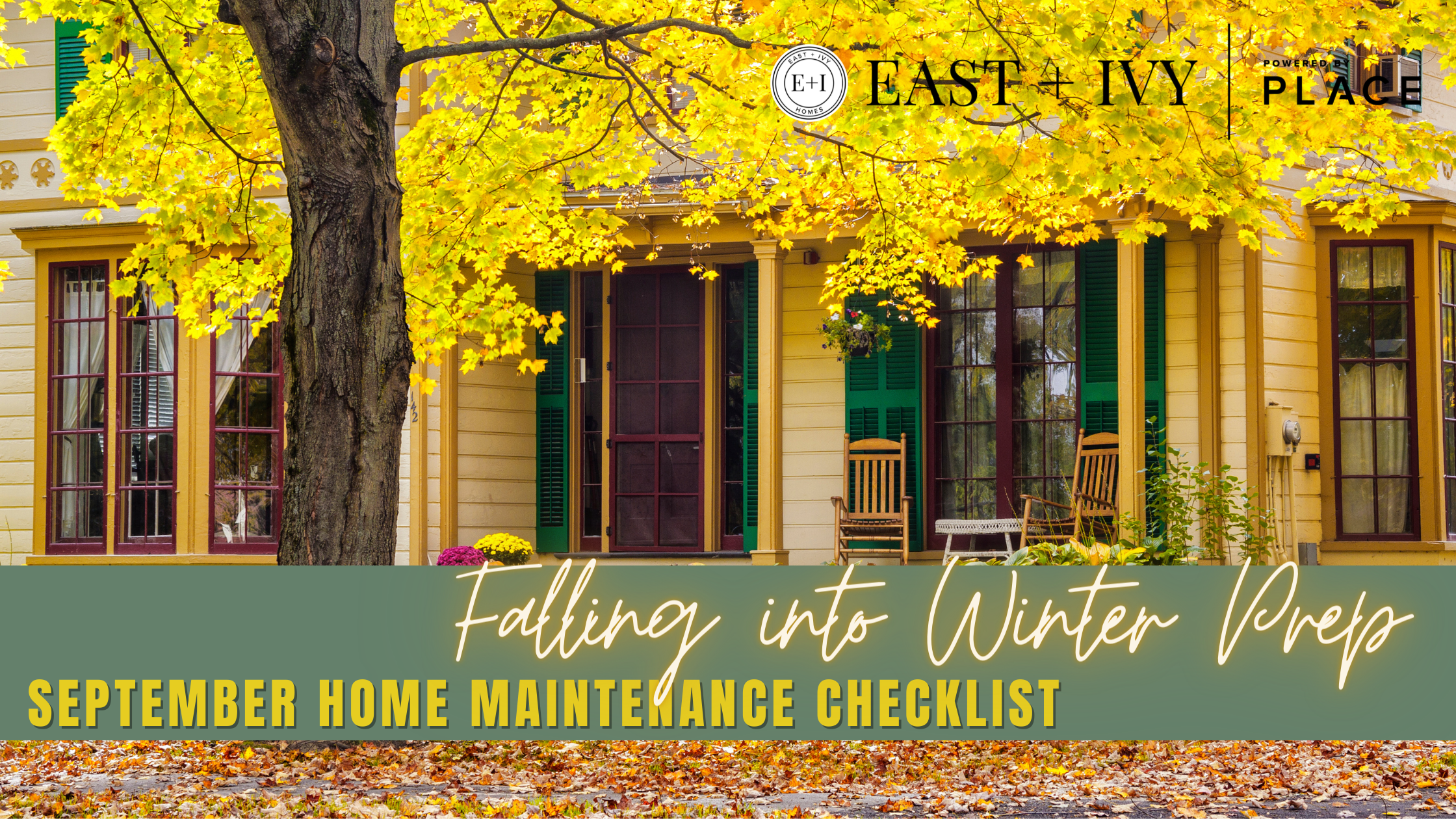 Falling into Winter Prep: September Home Maintenance Checklist header image.