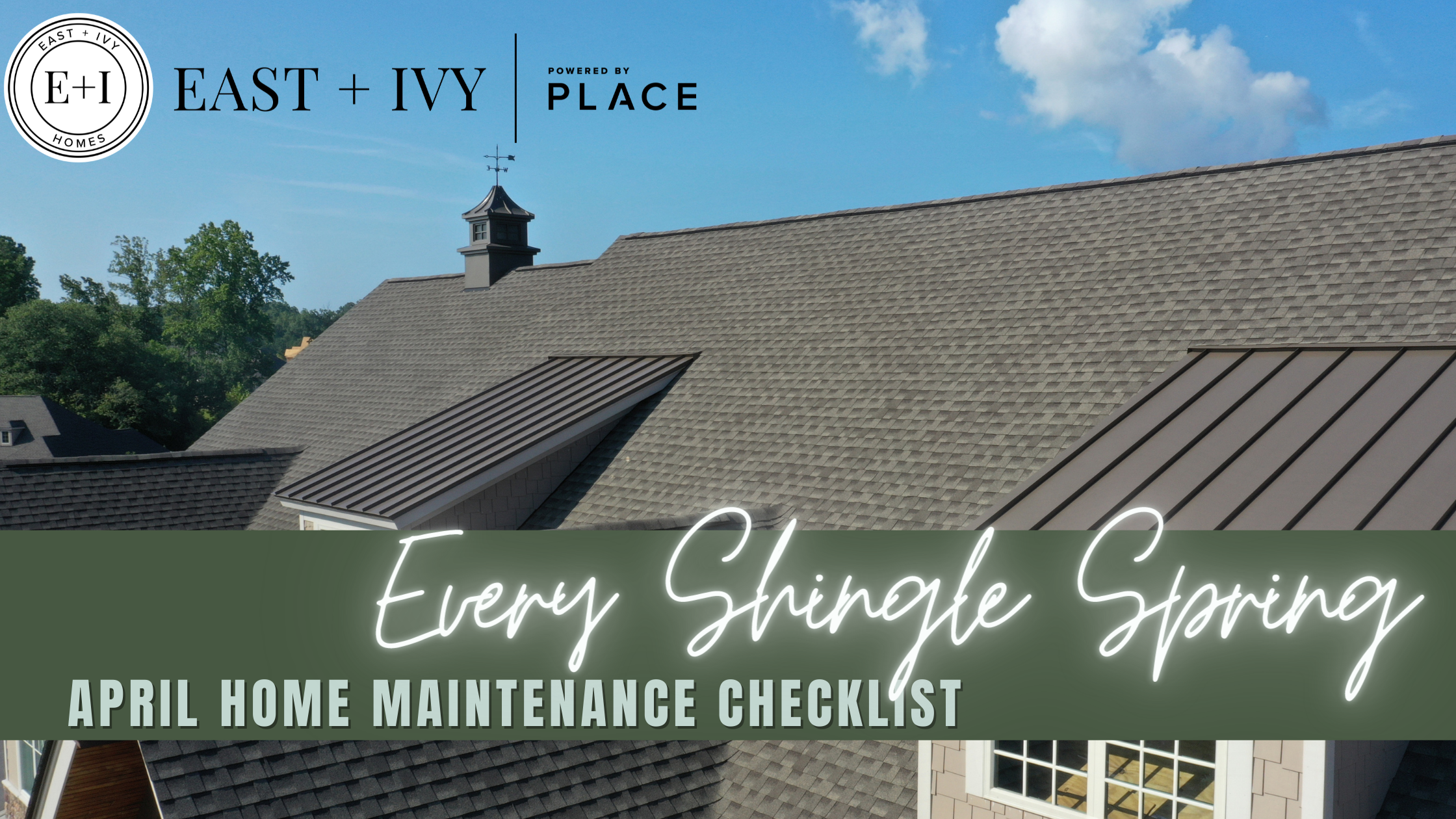 Every Shingle Spring: April Home Maintenance Checklist header image.