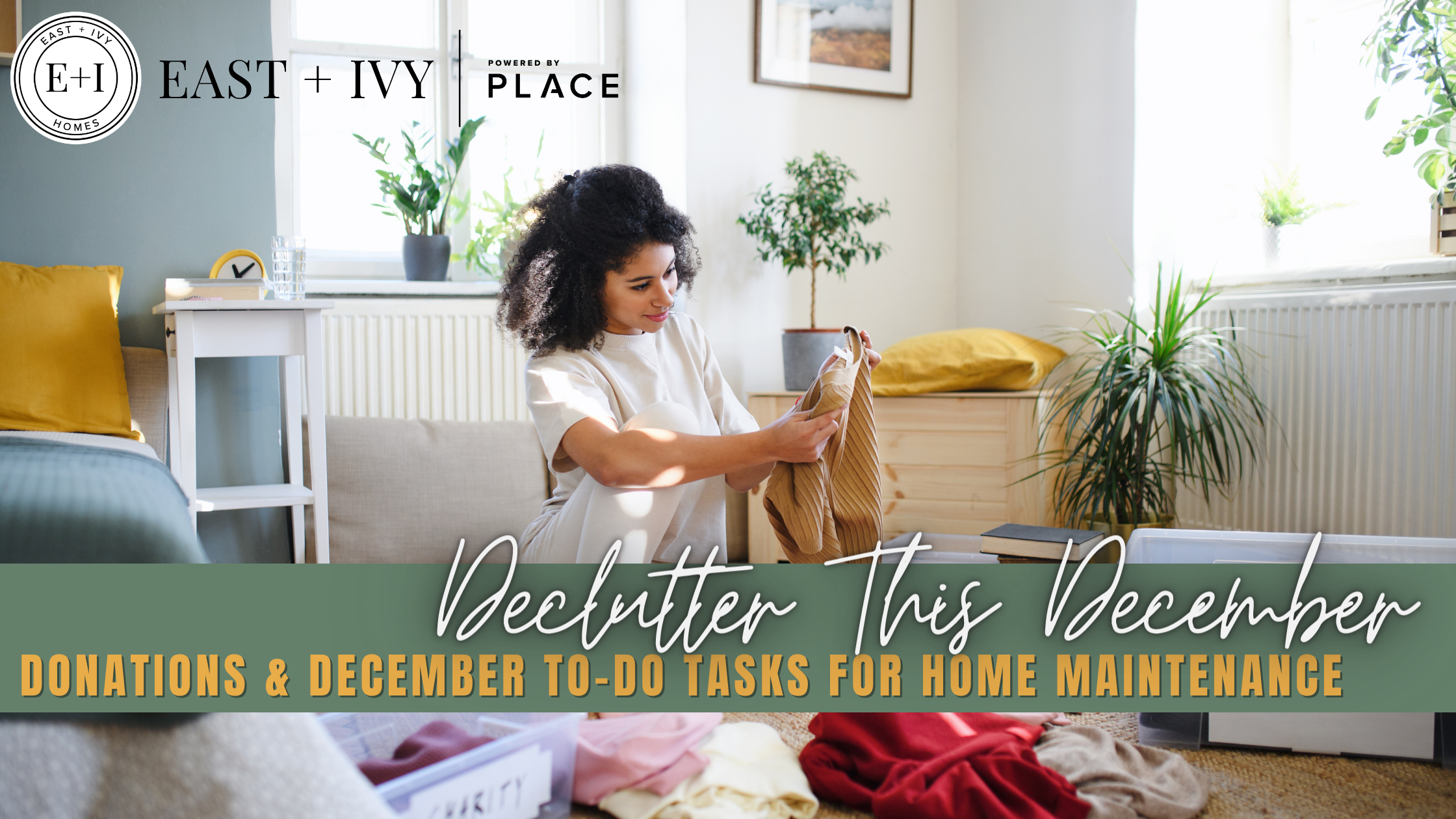 Declutter This December: Donations & December To-Do Tasks for Home Maintenance header image.