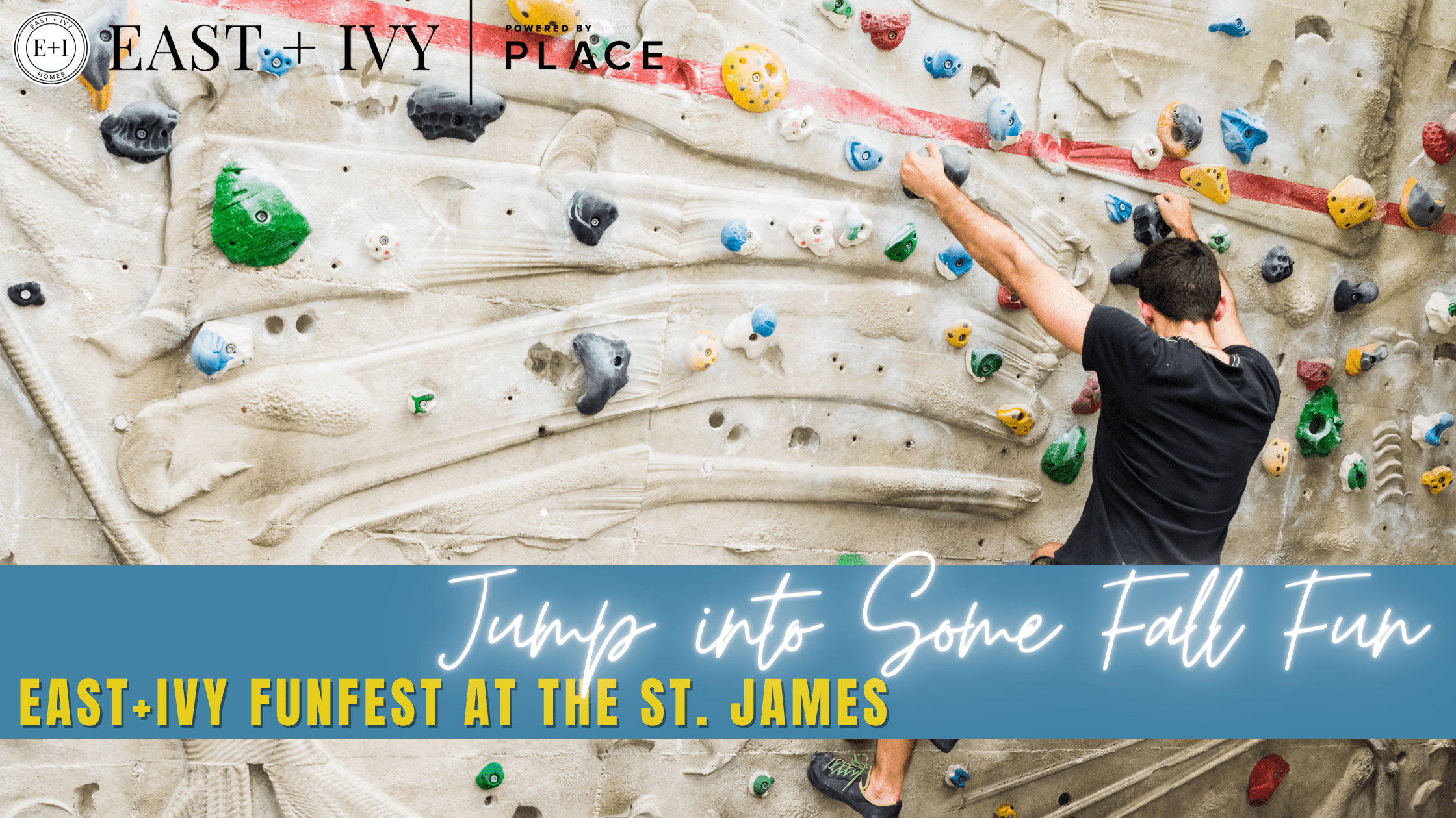 Jump into Some Fall Fun: E+I Funfest at The St. James header image.