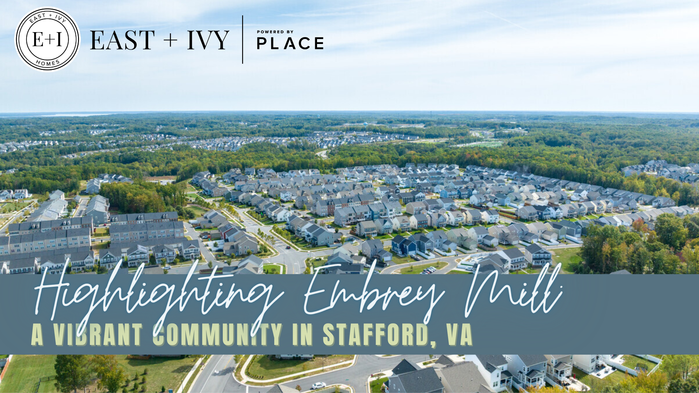 Highlighting Embrey Mill: A Vibrant Community in Stafford, VA header image.