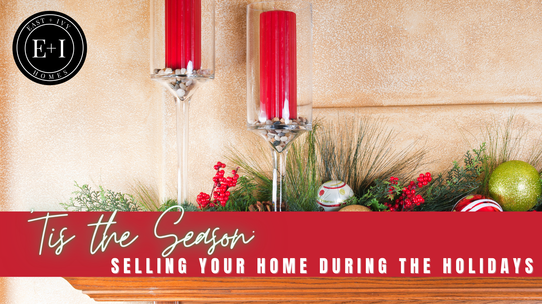 Selling Your Home During the Holidays header image.