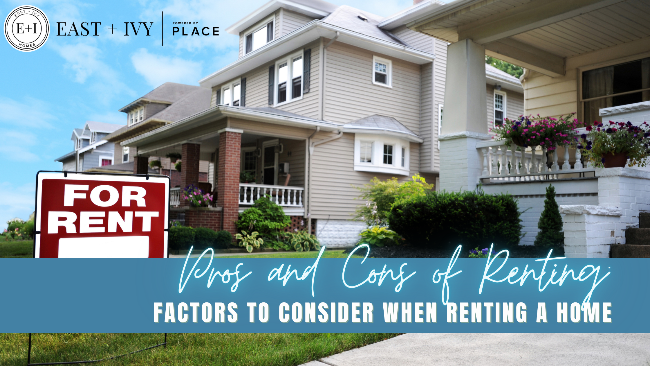 Pros and Cons of Renting Your Home: What Factors You Should Consider header image.