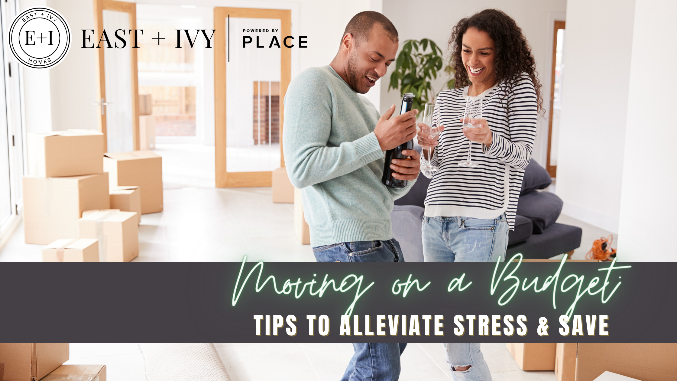 Moving on a Budget: Tips to Alleviate Stress & Save header image.