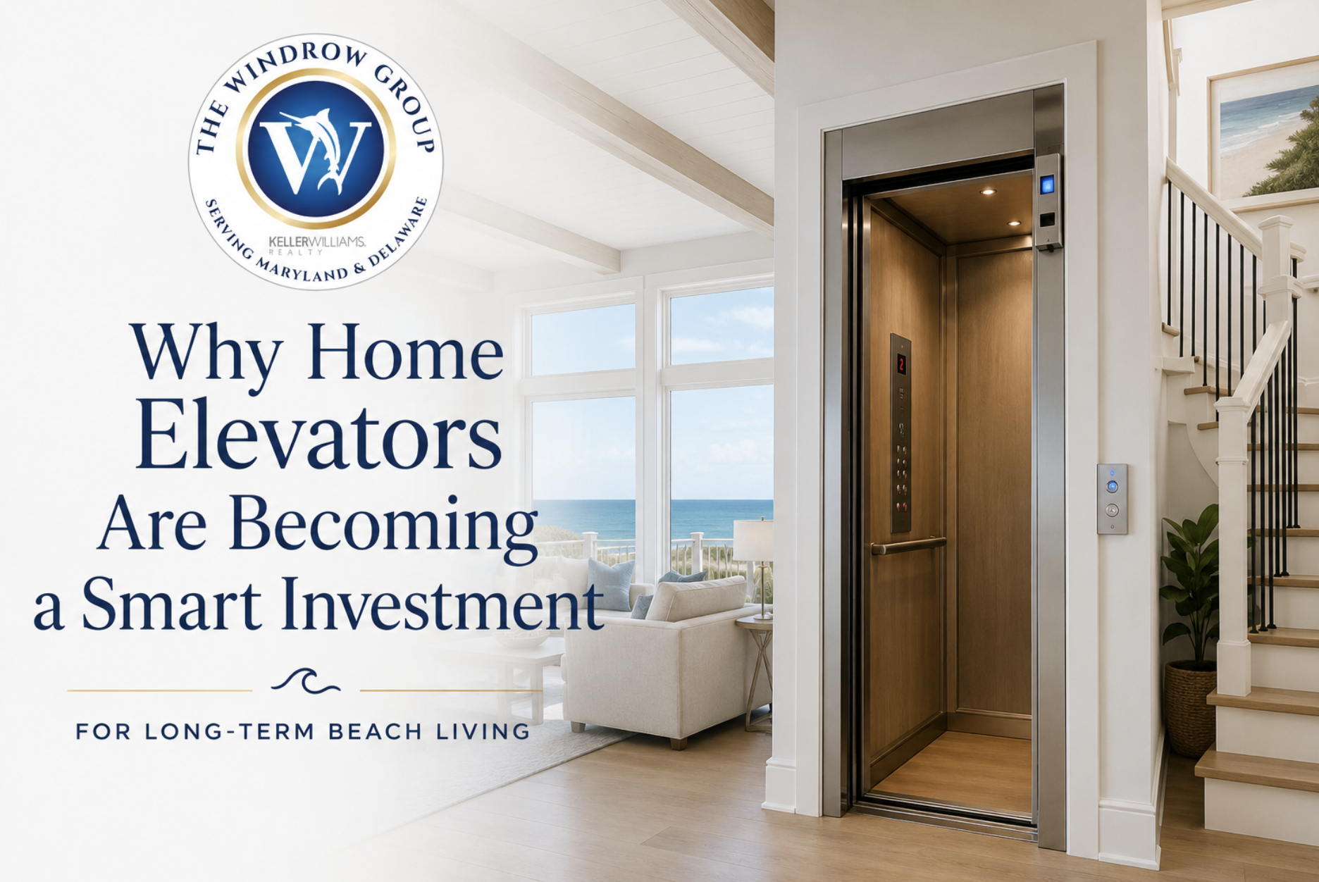 Why Home Elevators Are Becoming a Smart Investment for Long-Term Beach Living header image.