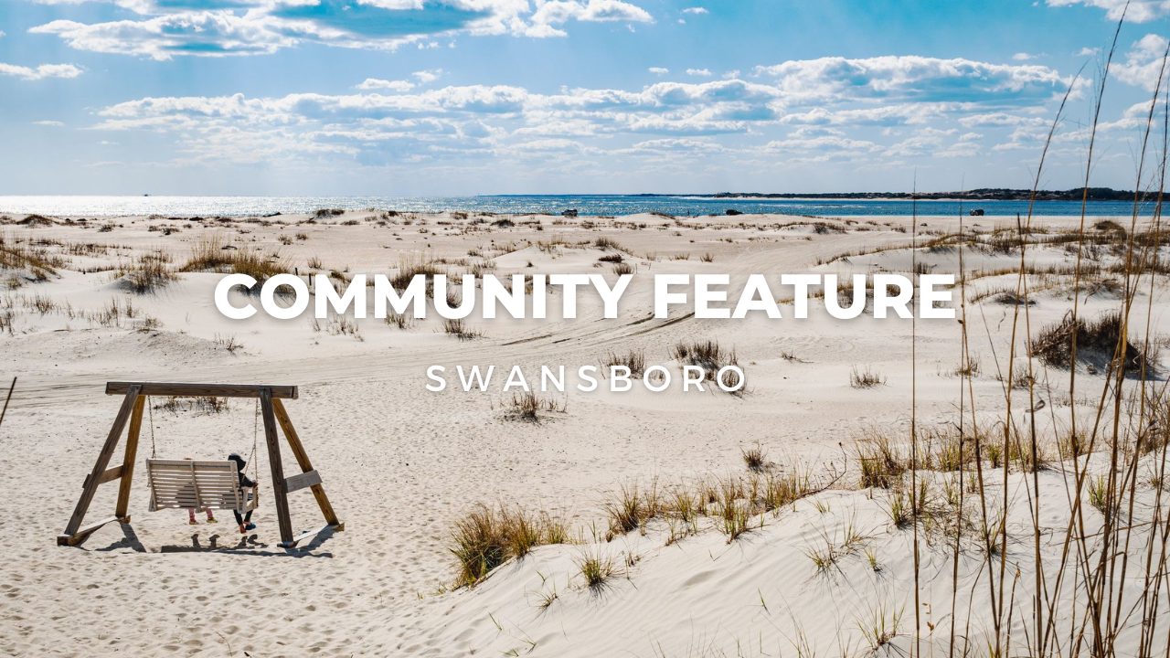Community Feature: Swansboro NC header image.