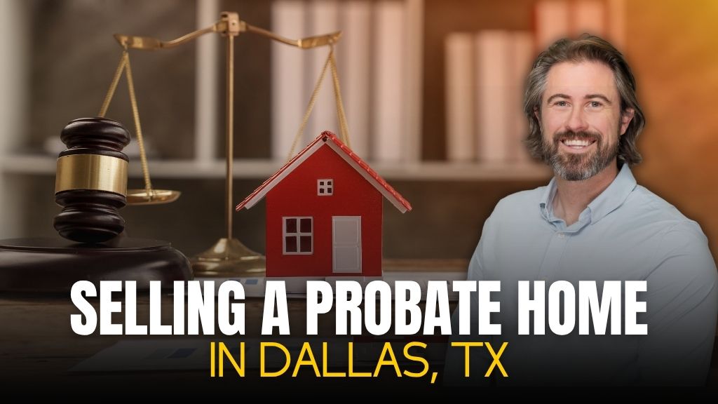 selling probate home