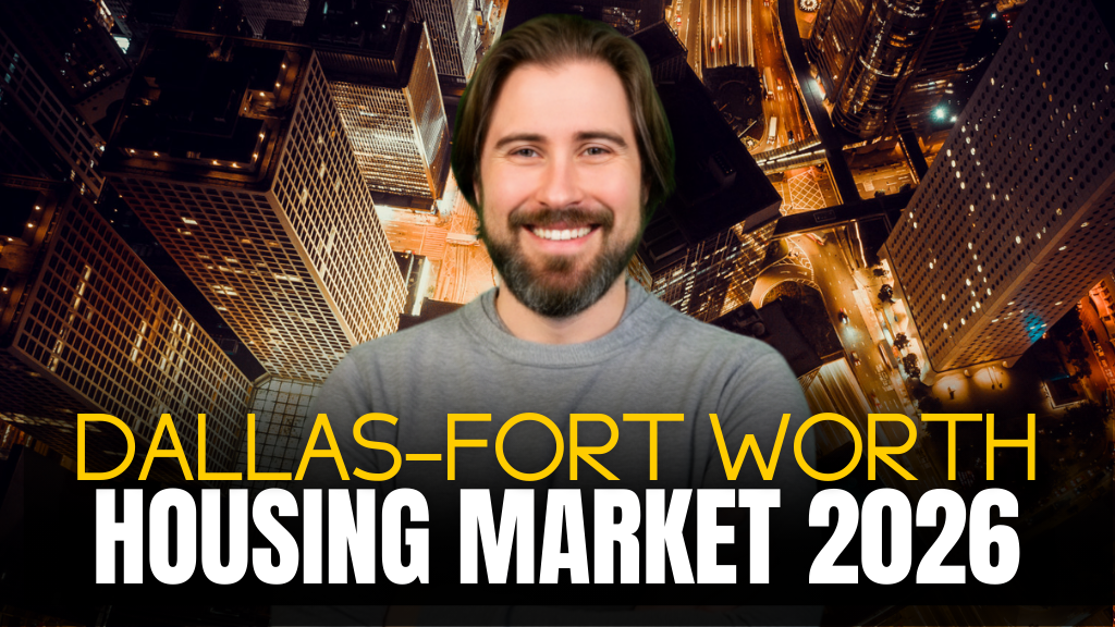 The Housing Market Is Turning a Corner in Dallas-Fort Worth Going into 2026