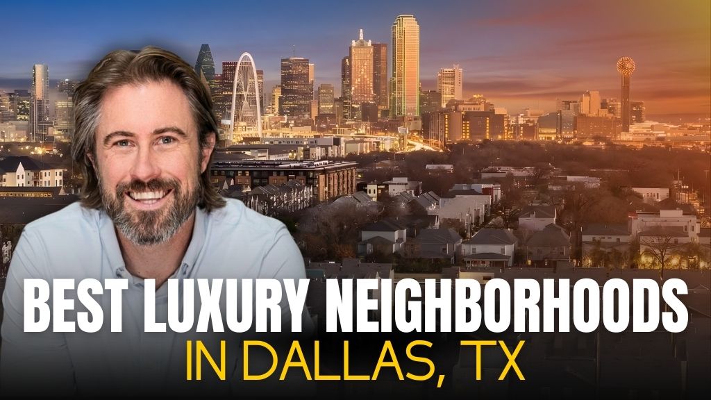 Luxury Neighborhoods In Dallas, TX