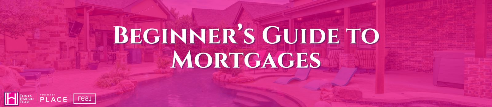A Beginner's Guide to Mortgages header image.