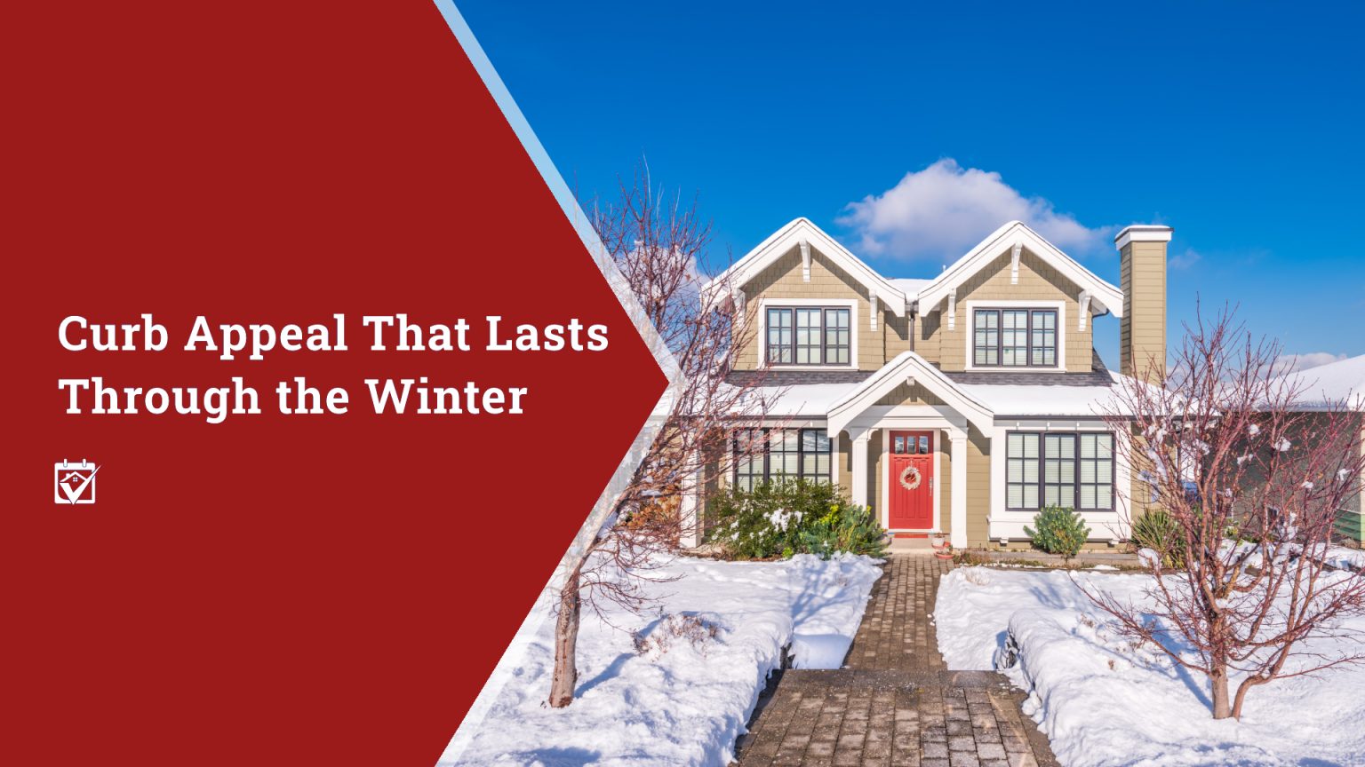 Curb Appeal That Lasts Through the Winter header image.