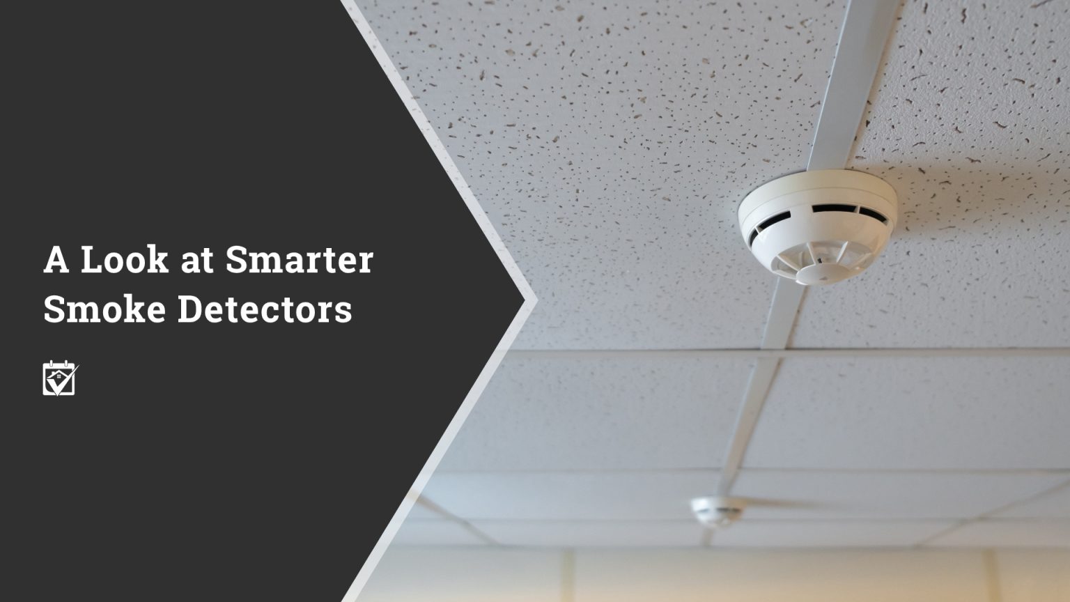 A Look at Smarter Smoke Detectors header image.
