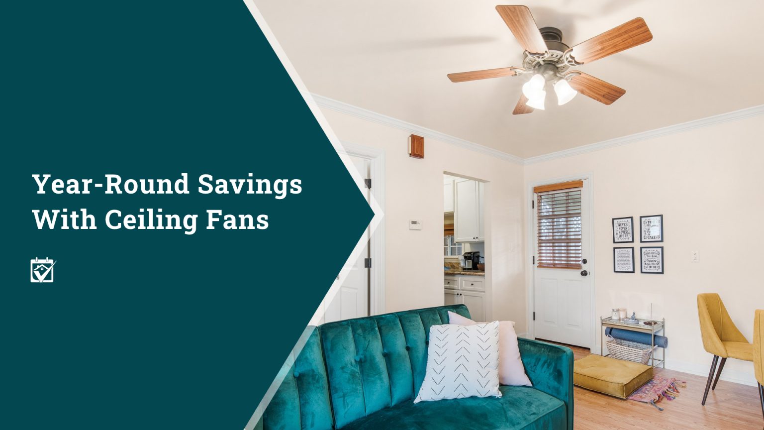 Year-Round Savings With Ceiling Fans header image.