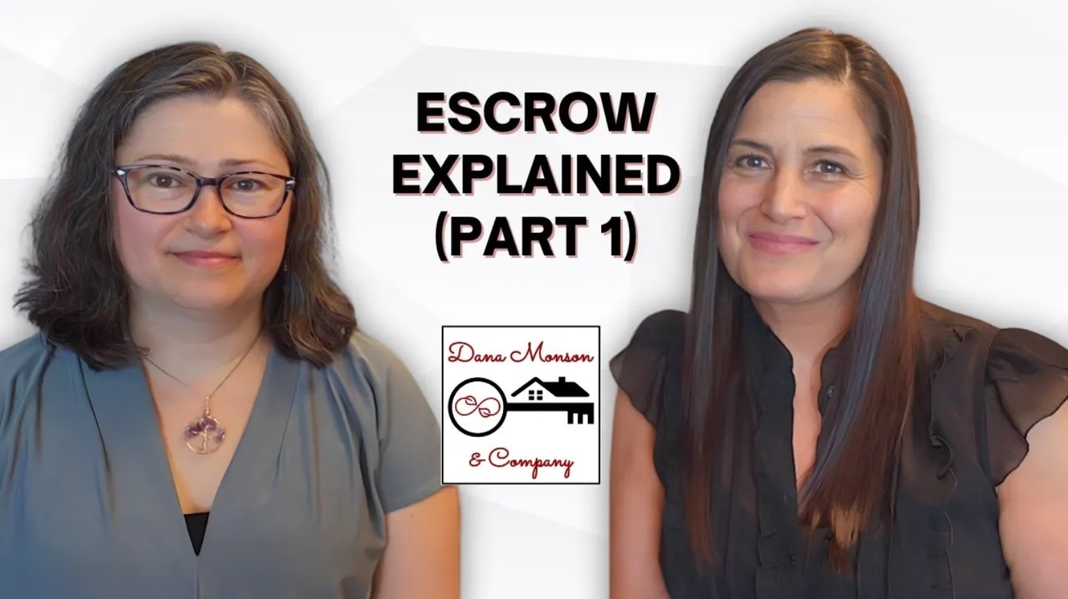 The Role of Escrow in Real Estate: Part 1 header image.