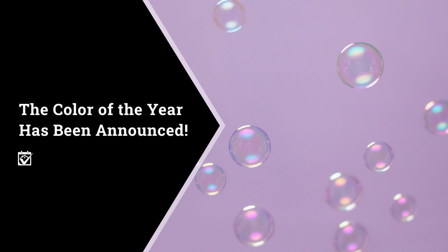 The Color of the Year Has Been Announced! header image.