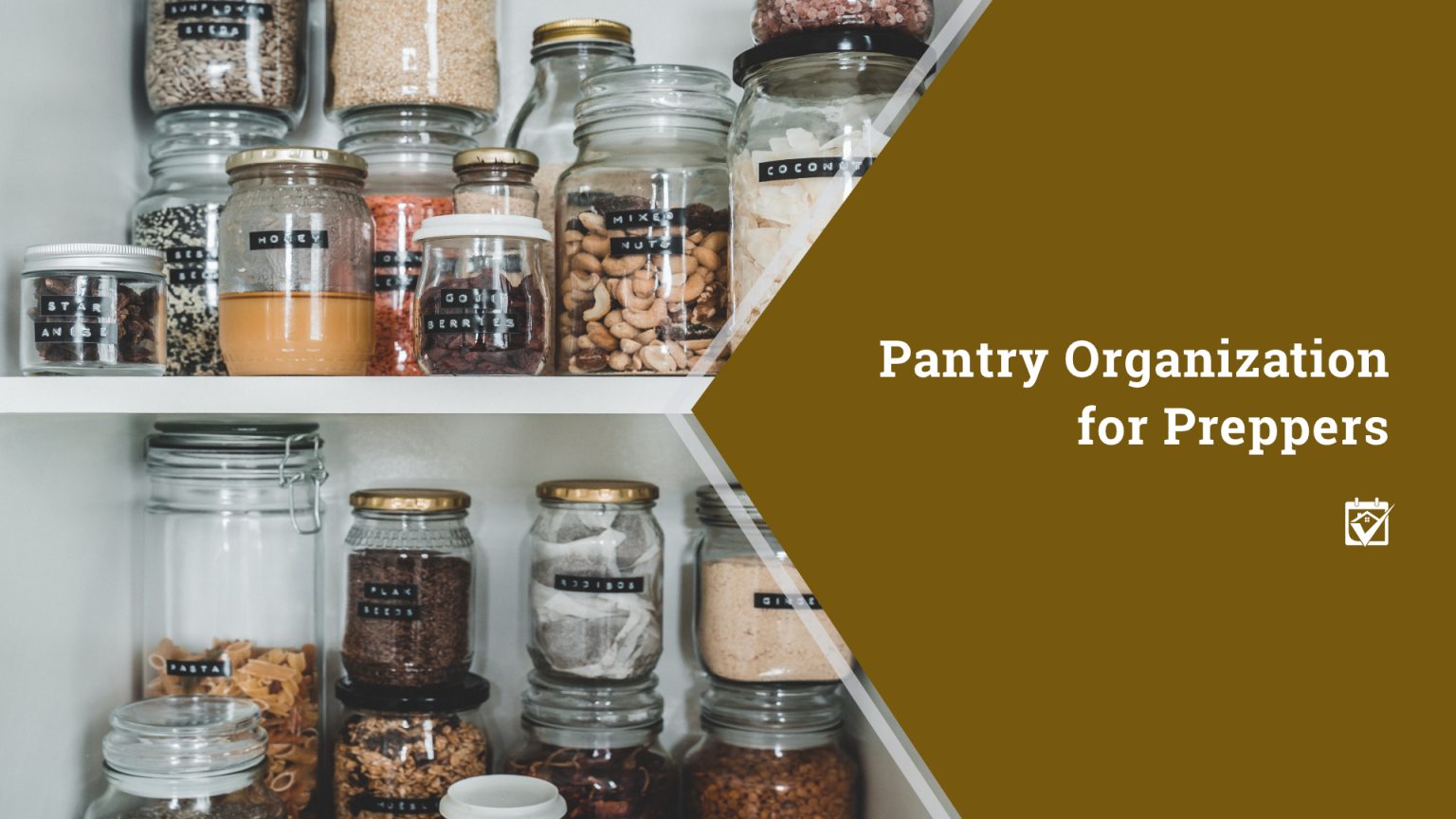 Pantry Organization for Preppers header image.