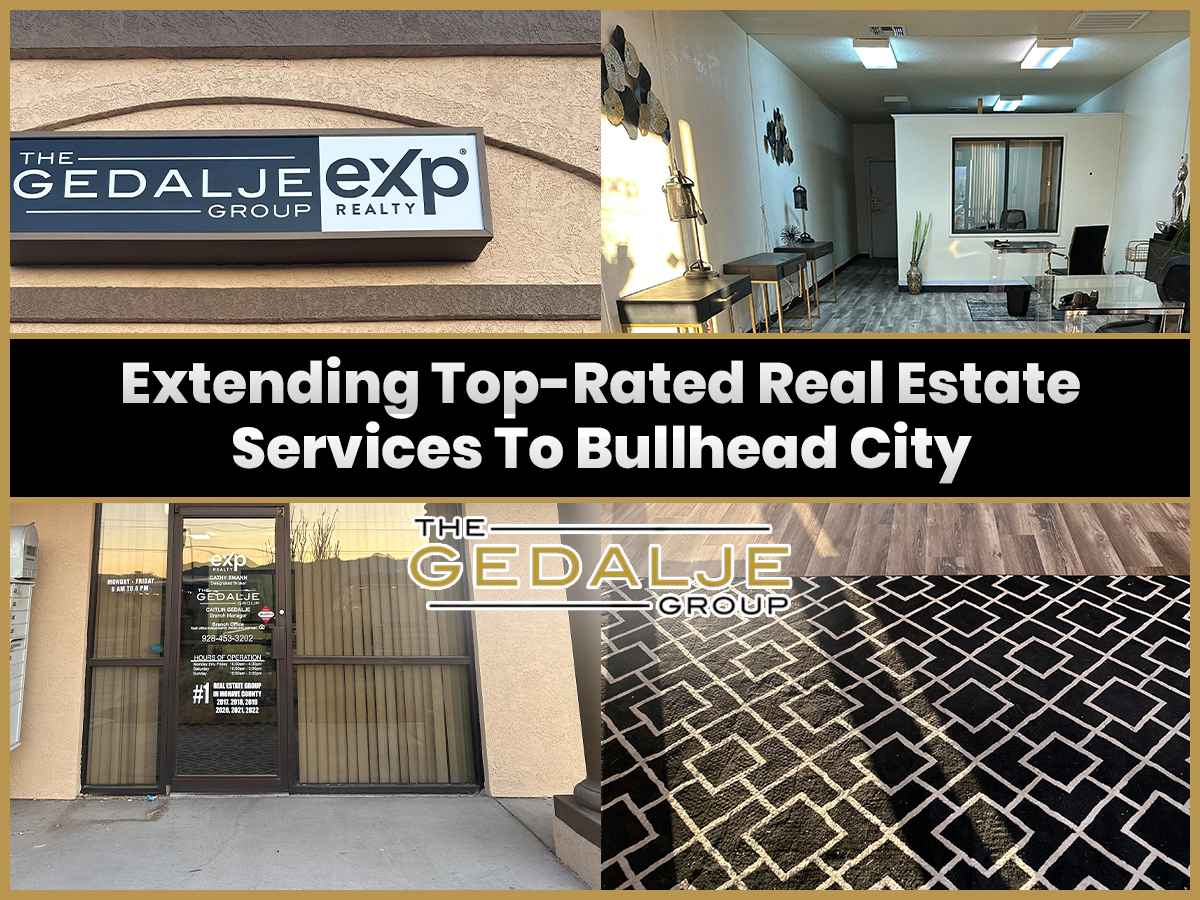 The Gedalje Group Expands Its Top-Rated Real Estate Services To Bullhead City header image.