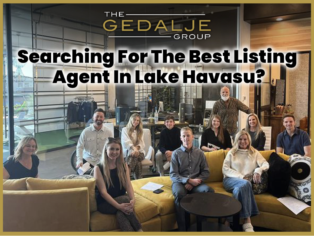 The Gedalje Group | The Best Listing Agent In Lake Havasu header image.