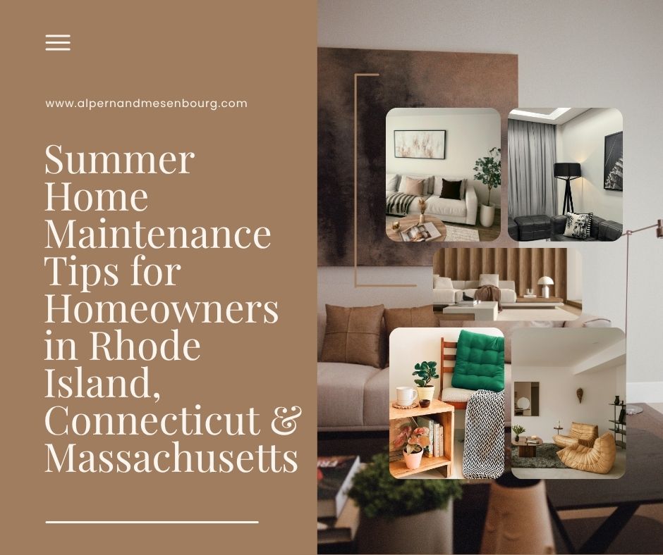 Summer Home Maintenance Tips for Homeowners in Rhode Island, Connecticut & Massachusetts header image.