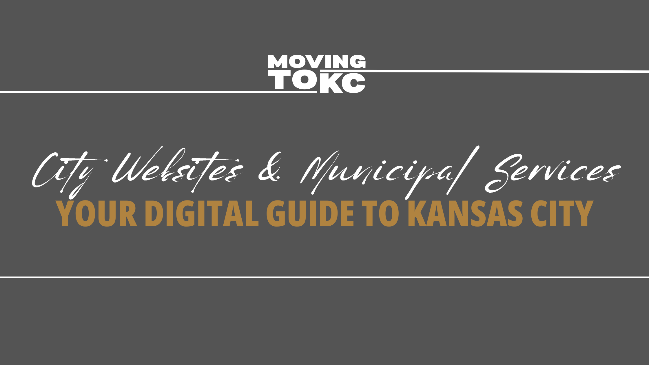 Your Digital Guide to Kansas City Websites & Municipal Services header image.