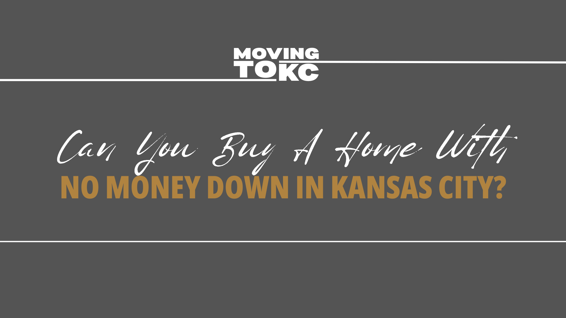 Can You Buy a Home With No Money Down in Kansas City? header image.