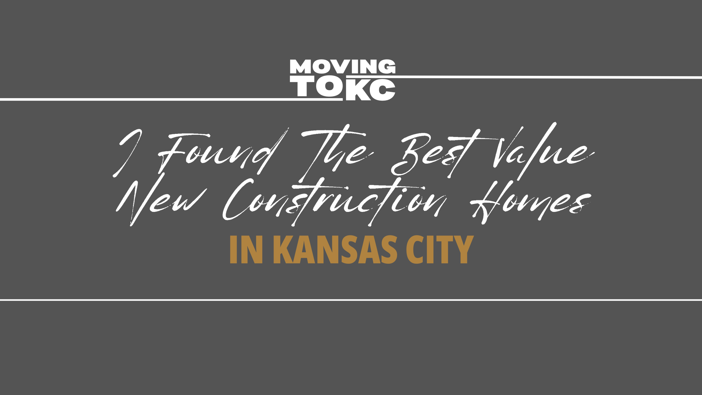 I Found The Best Value New Construction Homes in Kansas City