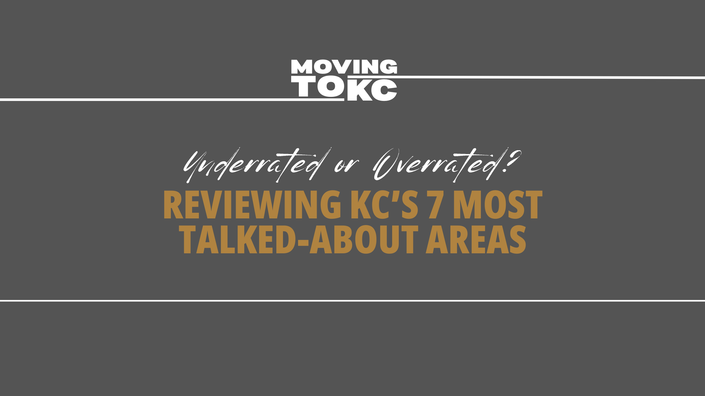 Underrated or Overrated? Reviewing KC’s 7 Most Talked-About Areas header image.