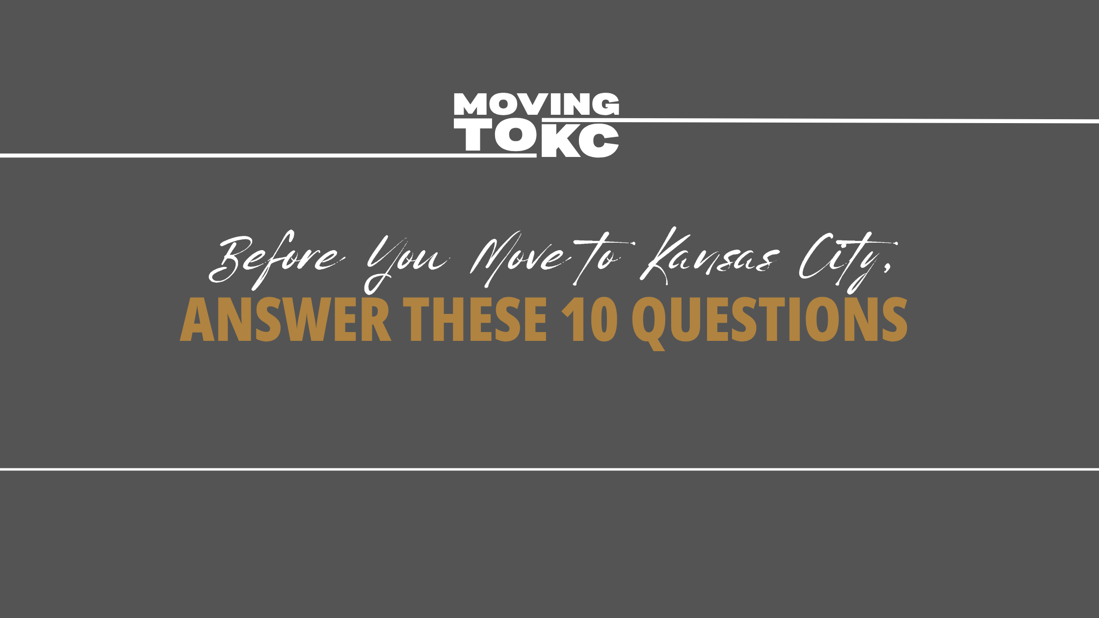 Before You Move to Kansas City, Answer These 10 Questions header image.