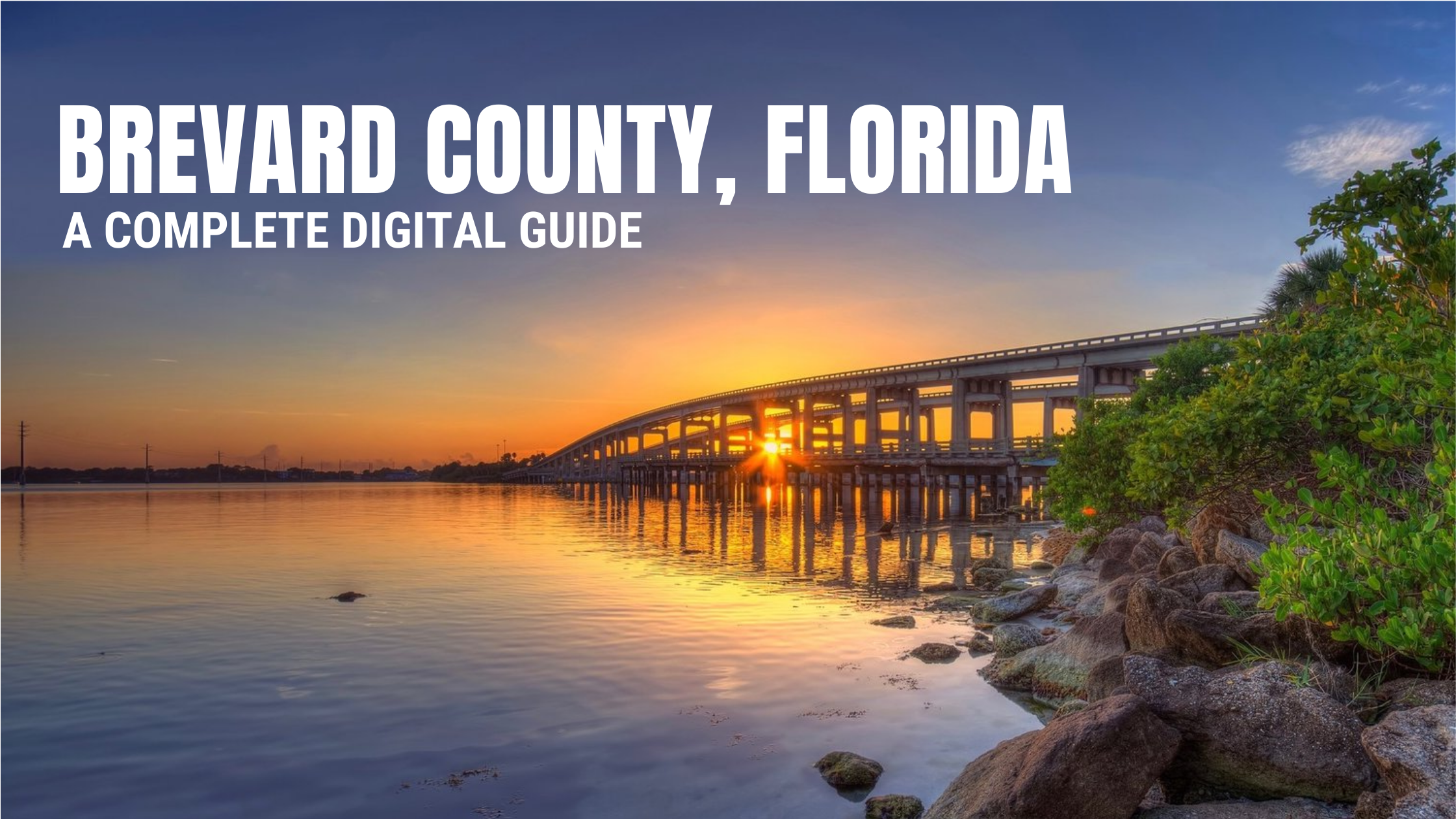 Your Digital Guide To Brevard County header image.
