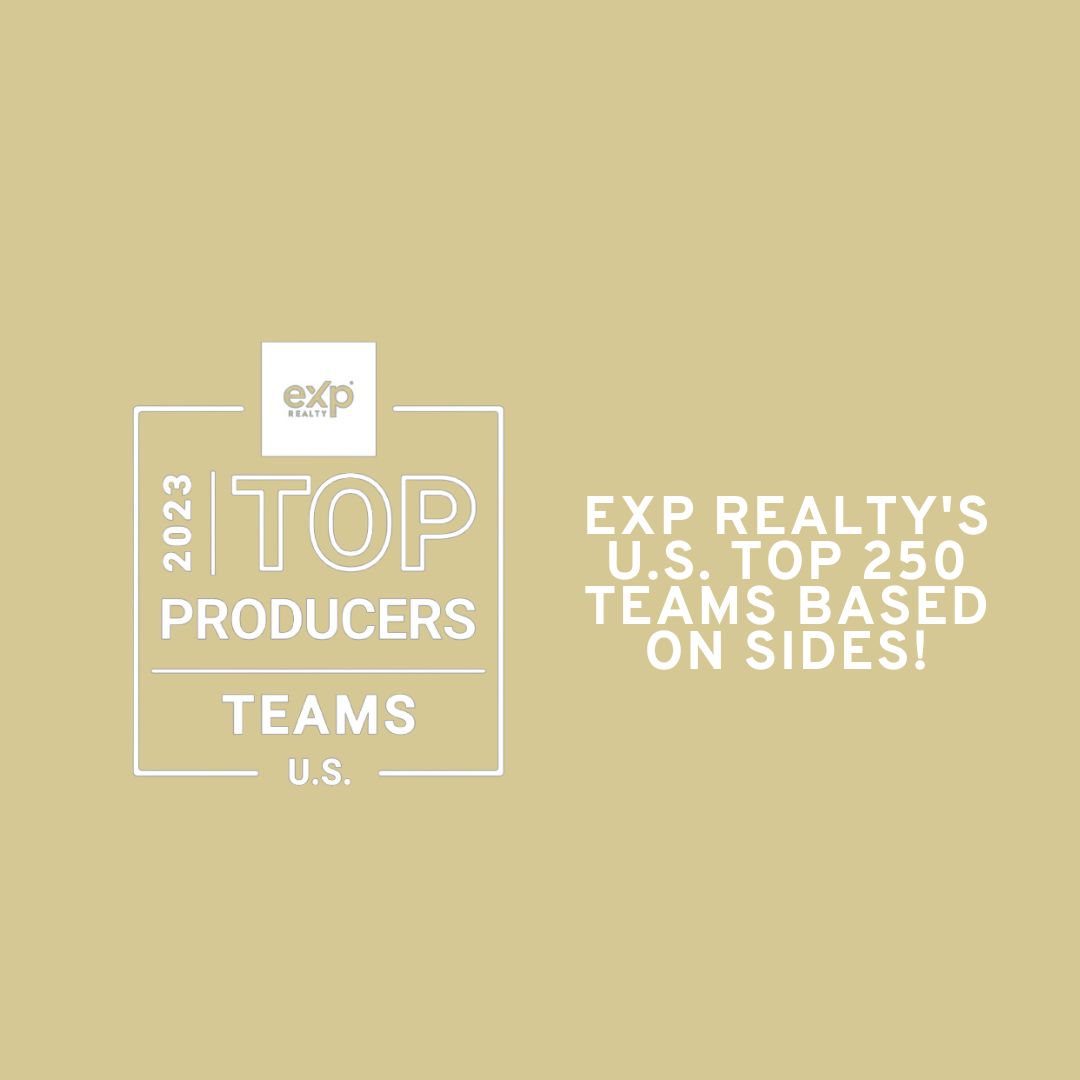We Are Ranked On eXp Realty's U.S. Top 250 Teams Based on Sides! header image.