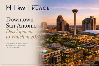 Downtown San Antonio development and growth in 2026